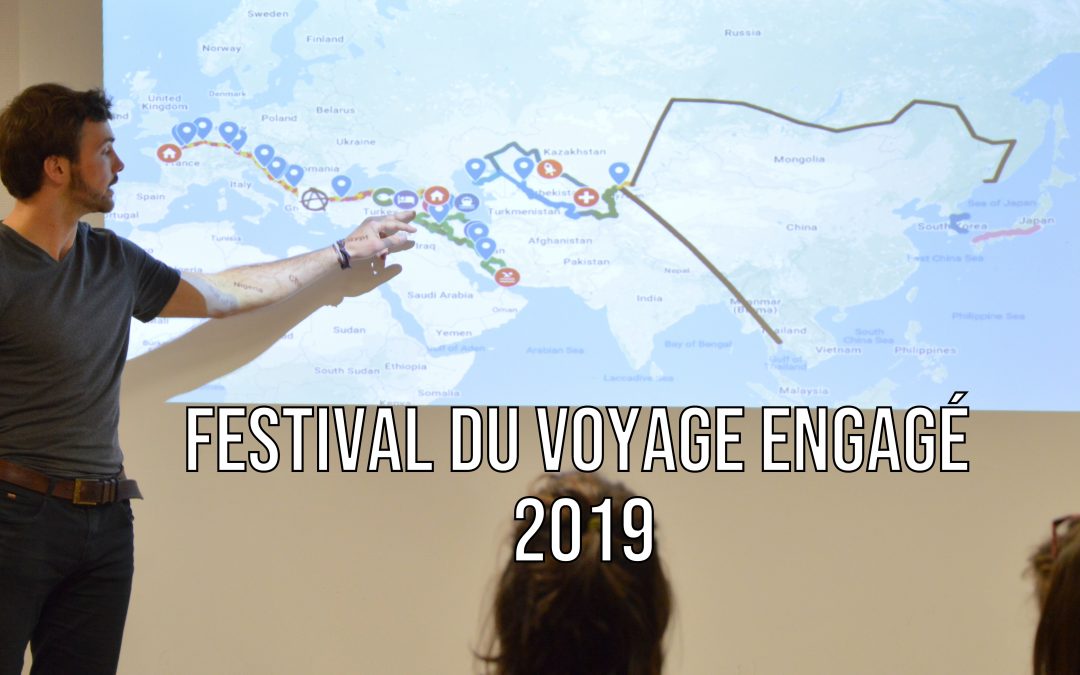Retour sur le Festival du Voyage Engagé 2019